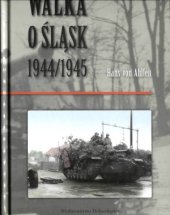 book Walka o Śląsk 19441945