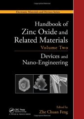 book Handbook of Zinc Oxide and Related Materials: Volume Two, Devices and Nano-Engineering