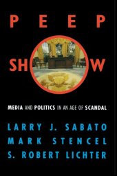 book Peepshow: Media and Politics in an Age of Scandal