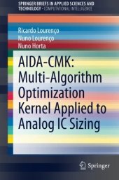 book AIDA-CMK: Multi-Algorithm Optimization Kernel Applied to Analog IC Sizing