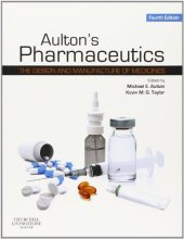 book Aulton's Pharmaceutics: The Design and Manufacture of Medicines