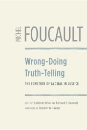 book Wrong-Doing, Truth-Telling: The Function of Avowal in Justice