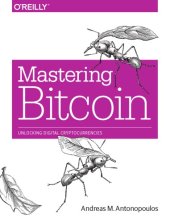 book Mastering Bitcoin: Unlocking Digital Cryptocurrencies