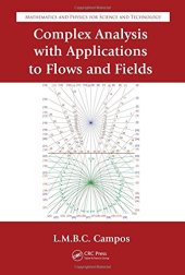 book Complex Analysis with Applications to Flows and Fields