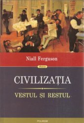 book Civilizaţia : vestul şi restul