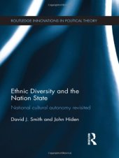 book Ethnic Diversity and the Nation State: National Cultural Autonomy Revisited