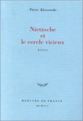 book Nietzsche et le cercle vicieux. Essai