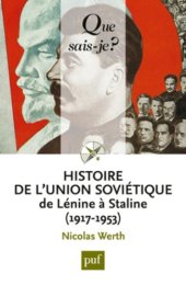 book Histoire de l'union soviétique de Lénine à Staline (1917-1953)