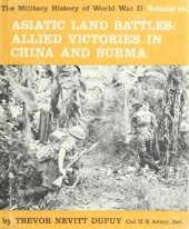 book Asiatic Land Battles: Allied Victories in China and Burma