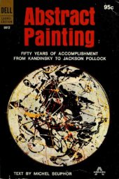 book Abstract Painting. 50 Years of Accomplishment From Kandinsky to Jackson Pollock