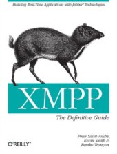 book XMPP: The Definitive Guide: Building Real-Time Applications with Jabber Technologies