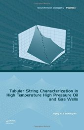 book Tubular String Characterization in High Temperature High Pressure (HTHP) Oil and Gas Wells