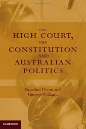 book The High Court, the Constitution and Australian Politics