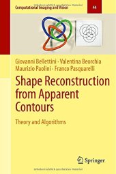 book Shape Reconstruction from Apparent Contours: Theory and Algorithms