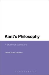 book Kant's Philosophy: A Study for Educators