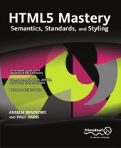 book HTML5 Mastery: Semantics, Standards, and Styling