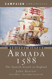 book Armada 1588: The Spanish Assault on England