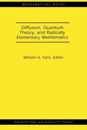 book Diffusion, Quantum Theory, and Radically Elementary Mathematics