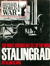 book Stalingrad  The Most Vicious Battle of the War