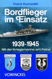 book Bordflieger im Einsatz, 1939–1945. Mit der Kriegsmarine am Feind