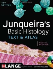 book Junqueira's Basic Histology: Text and Atlas