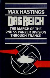 book Das Reich  The March of the 2nd SS Panzer Division Through France