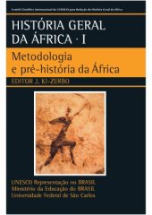 book História geral da África, I: Metodologia e pré -história da África