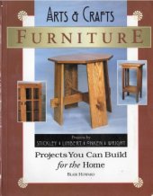 book Arts and Crafts Furniture: Projects You Can Build for the Home