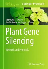 book Plant Gene Silencing: Methods and Protocols