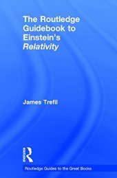 book The Routledge Guidebook to Einstein's Relativity