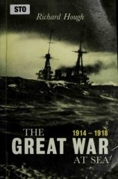 book The Great War at Sea  1914-1918