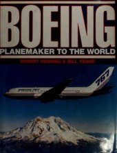 book Boeing. Planemaker to the World