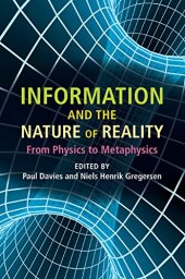 book Information and the Nature of Reality: From Physics to Metaphysics