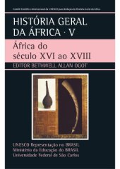 book Historia Geral da Africa. Africa do século XVI ao XVIII