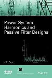 book Power System Harmonics and Passive Filter Designs