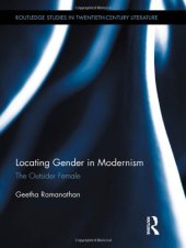 book Locating Gender in Modernism: The Outsider Female