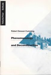 book Phenomenology and Deconstruction Vol 4: Solitude