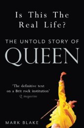 book Is This the Real Life?: The Untold Story of Queen