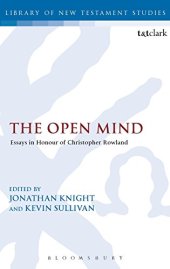 book The Open Mind: Essays in Honour of Christopher Rowland