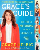 book Grace's Guide: The Art of Pretending to Be a Grown-Up