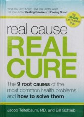 book Real Cause, Real Cure: The 9 Root Causes of the Most Common Health Problems and How to Solve Them