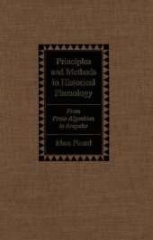 book Principles and Methods in Historical Phonology: From Proto-Algonkian to Arapaho