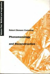 book Phenomenology and Deconstruction Vol 2: Method and Imagination