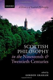 book Scottish Philosophy in the Nineteenth and Twentieth Centuries