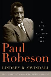 book Paul Robeson: A Life of Activism and Art