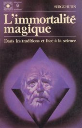 book L'immortalité magique