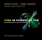 book Time in Powers of Ten : Natural Phenomena and Their Timescales