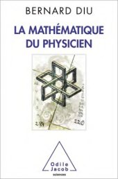 book La mathématique du physicien