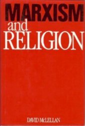 book Marxism and Religion: A Description and Assessment of the Marxist Critique of Christianity