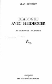 book Dialogue avec Heidegger II: Philosophie moderne